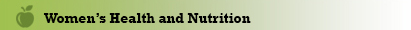 Womens Health and Nutrition